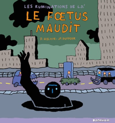 Le fœtus maudit
