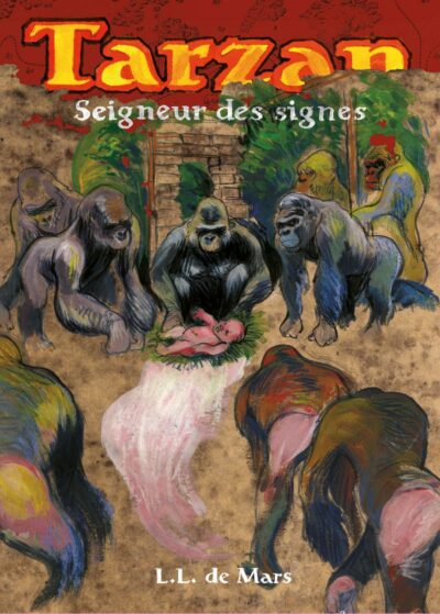 Tarzan, Seigneur des signes