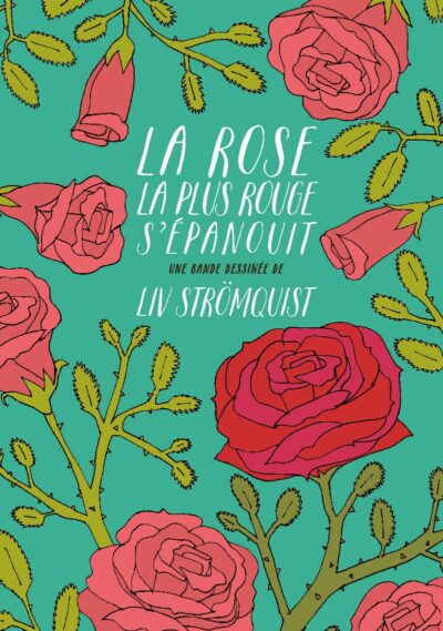 La Rose la plus rouge s'épanouit