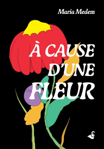 À cause d'une fleur